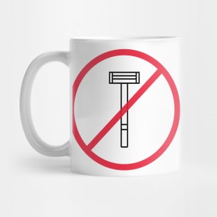 No Razors Allowed Mug